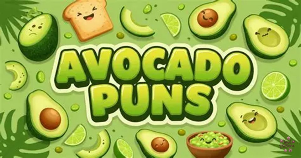 Clever Avocado Puns